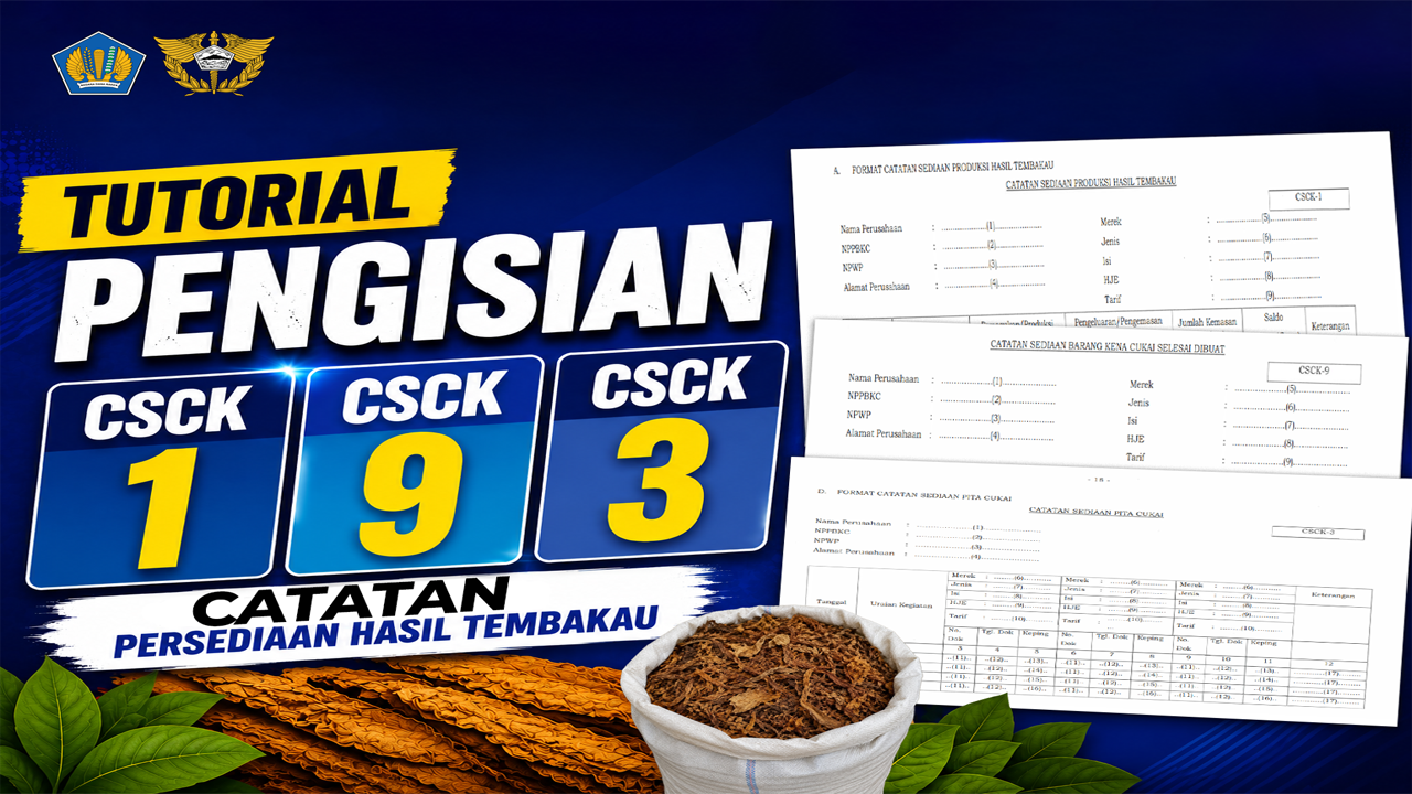 Tutorial Pengisian CSCK-1, CSCK-9, dan CSCK-3
